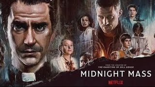 Midnight Mass Episodes 4-7 *spoilers* -- A Roundtable Discussion w/James + Nightstocker + Rohan